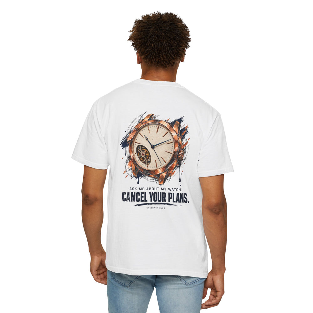 Cancel Your Plans — Art T-Shirt